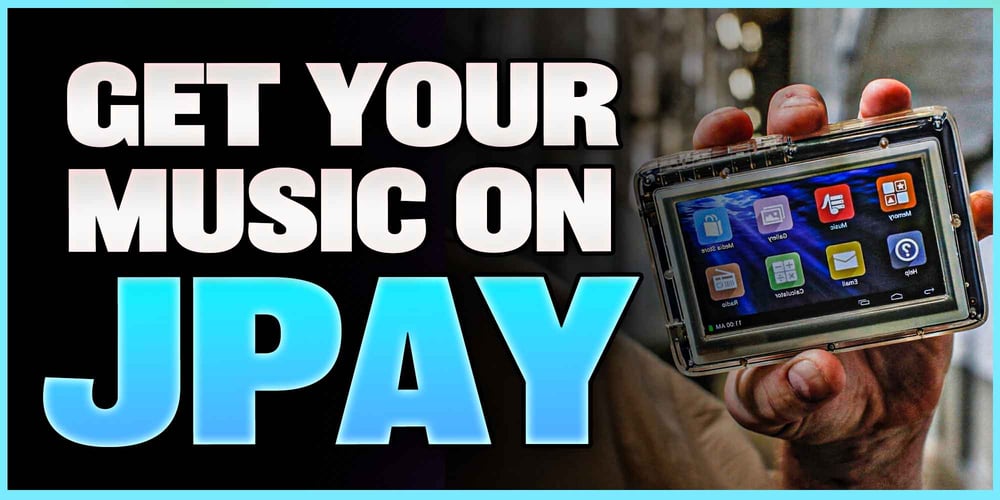 how-to-get-music-on-jpay